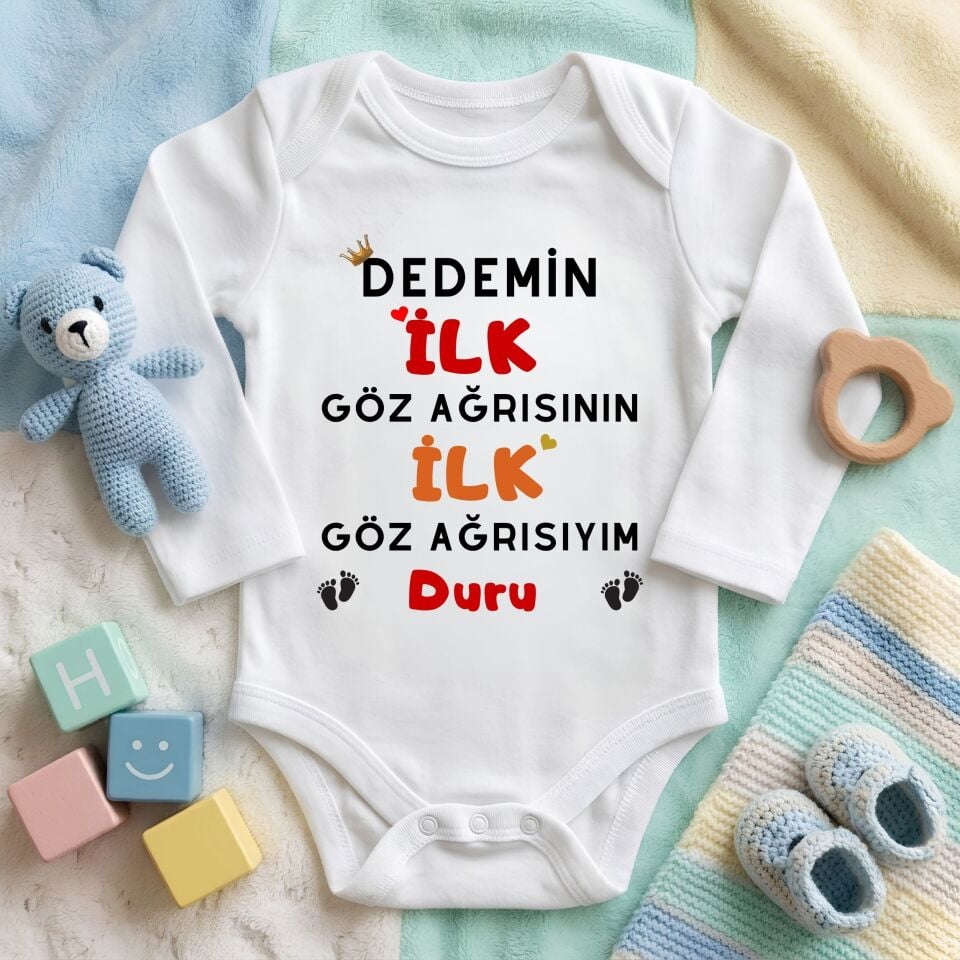 Kişiye Özel İsimli Bebek Zıbını – Dedemin İlk Göz Ağrısının İlk Göz Ağrısıyım Pamuklu Bebek Body