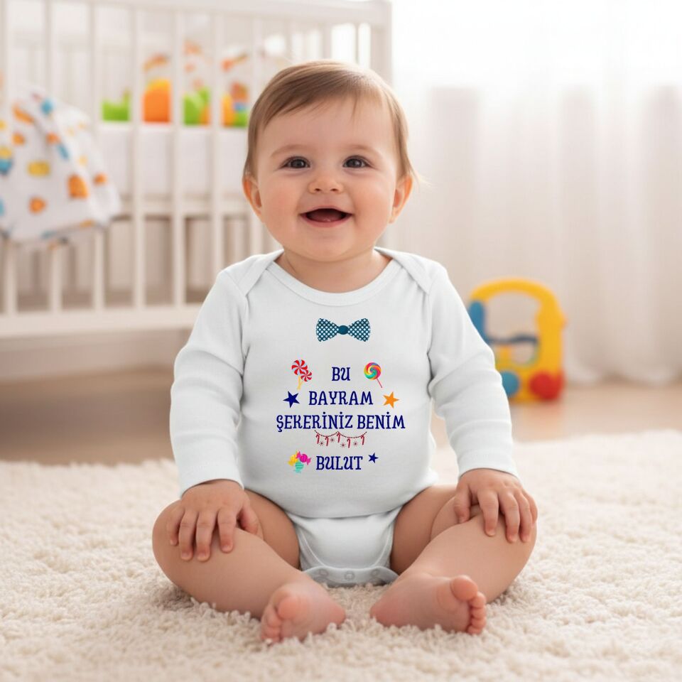 Bu Bayram Şekeriniz Benim İsme Özel Bebek Body (Kız / Erkek)