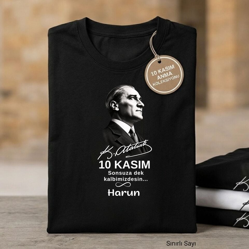 Kişiye Özel İsimli 10 Kasım Tişörtü – Atatürk Portreli ve İmzalı Pamuklu Anma Günü Tişörtü