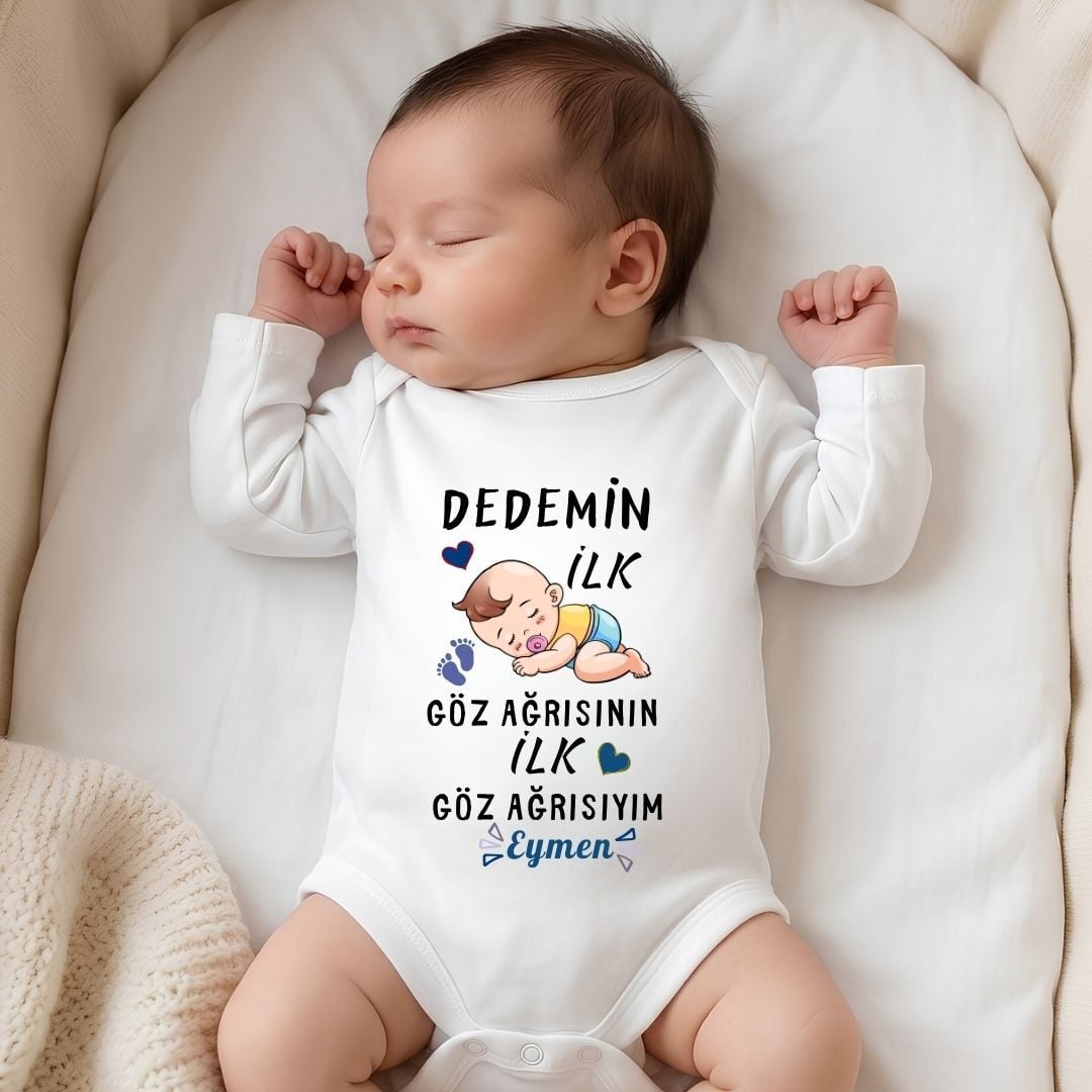 ''Dedemin İlk Göz Ağrısının İlk Göz Ağrısıyım'' Yazılı Kişiye Özel Bebek Zıbın - Dedeye En Anlamlı Hediye