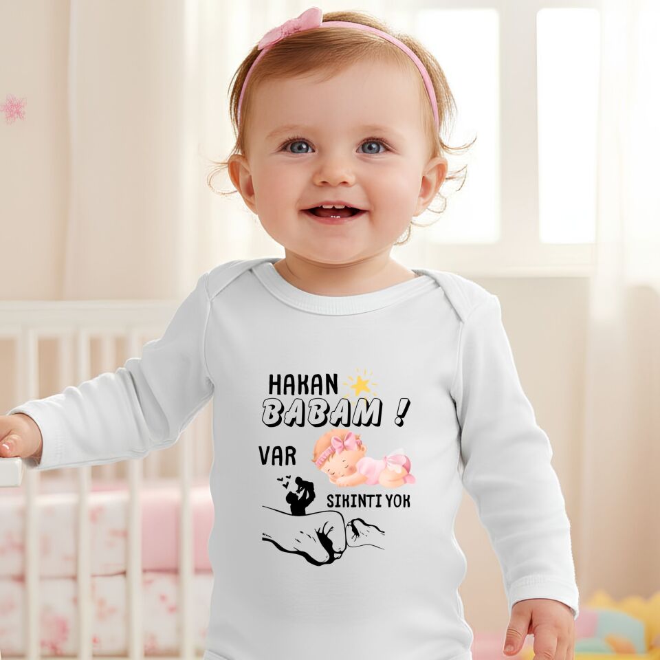 ''Babam Var Sıkıntı Yok!'' Eğlenceli İsim Yazılabilir Yeni Doğan İçin Kişiye Özel Bebek Zıbın