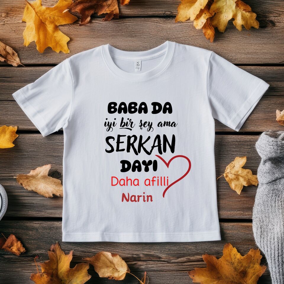 Esprili ve Eğlenceli Kişiye Özel Çocuk Tişörtü - Dayı Daha Afilli Tasarımlı
