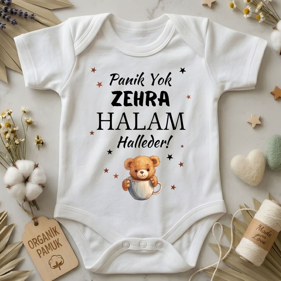 Panik Yok Halam - Teyzem Halleder Tasarımlı Kişiye Özel Bebek Zıbın