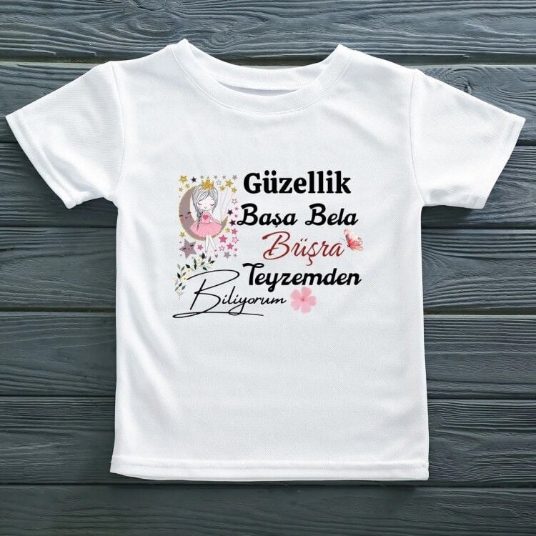 Bu Güzellik Başa Bela Yazılı Kişiye Özel Çocuk Tişörtü %100 Pamuk