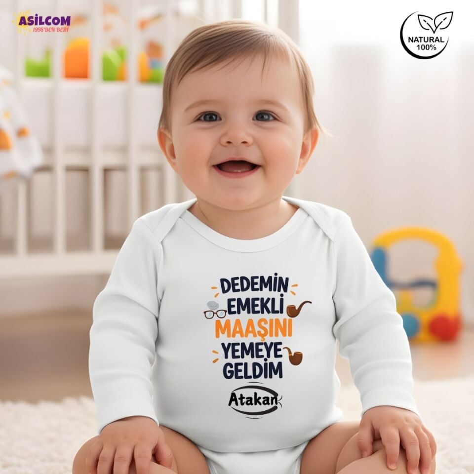 Dedemin Emekli Maaşını Yemeye Geldim Zıbın | Kişiye Özel Bebek Giyim