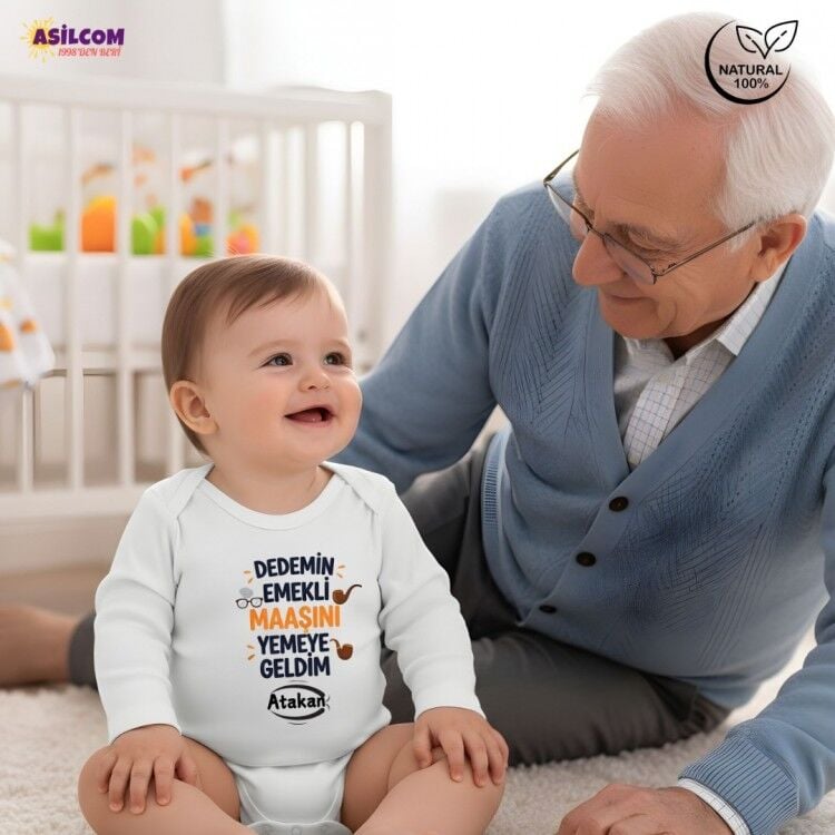 Dedemin Emekli Maaşını Yemeye Geldim Zıbın | Kişiye Özel Bebek Giyim