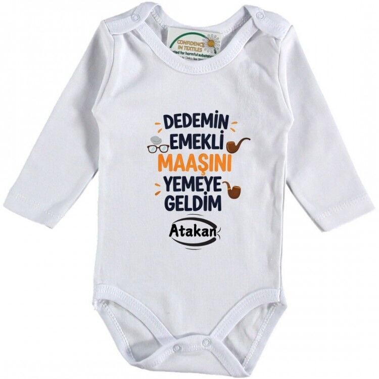 Dedemin Emekli Maaşını Yemeye Geldim Zıbın | Kişiye Özel Bebek Giyim